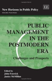 book Public Management in the Postmodern Era: Challenges and Prospects (New Horizons in Public Policy Series)