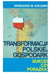 book Transformacja polskiej gospodarki: sukces czy porażka?