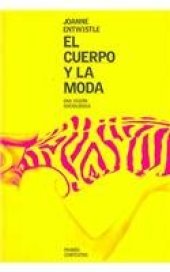 book El cuerpo y la moda : Una visión sociológica