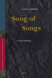 book Song of Songs: A Close Reading (Supplements to Vetus Testamentum)