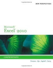 book New Perspectives on Microsoft Excel 2010: Comprehensive (New Perspectives Series)