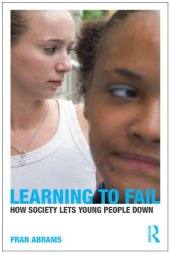 book Learning to fail: how society lets young people down