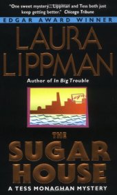 book The Sugar House (A Tess Monaghan Mystery)