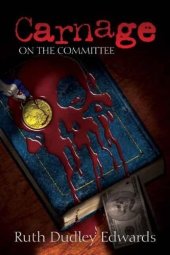 book Carnage on the Committee (Robert Amiss Mysteries)