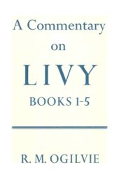 book A Commentary on Livy: Books I-V