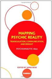book Mapping Psychic Reality: Triangulation, Communication and Insight