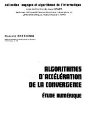 book Algorithmes d'acceleration de la convergence: etude numerique