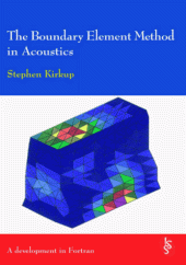 book The boundary element method in acoustics