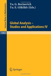 book Global Analysis - Studies and Applications IV