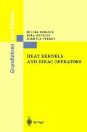 book Heat kernels and Dirac operators