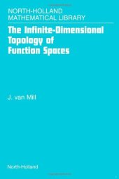 book The infinite-dimensional topology of function spaces