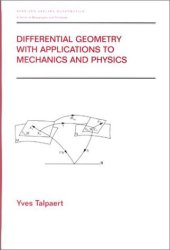 book Differential geometry with applications to mechanics and physics