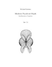 book Moderne Physik mit Maple: von Newton zu Feynman