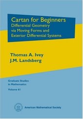 book Cartan for beginners: differential geometry via moving frames