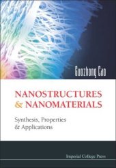 book Nanostructures & nanomaterials: synthesis, properties & applications
