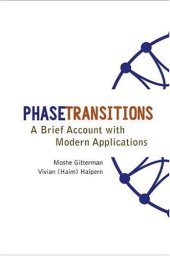 book Phase Transitions. A Brief Account With Modern Applications