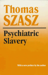 book Psychiatric Slavery