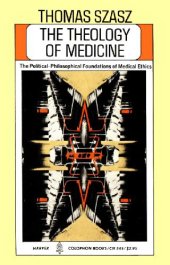 book The Theology of Medicine