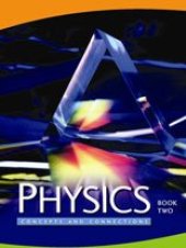 book Physics. Concepts and Connections [textbook]