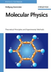 book Molecular Physics: Theoretical Principles and Experimental Methods 