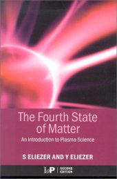 book The fourth state of matter: an introduction to plasma science