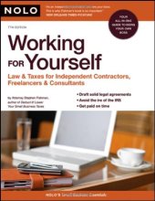 book Working for yourself: law & taxes for independent contractors, freelancers & consultants