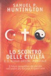 book Lo scontro delle civiltà e il nuovo ordine mondiale