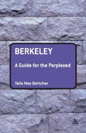 book Berkeley: A Guide for the Perplexed (Guides For The Perplexed)