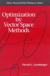 book Optimization by Vector Space Methods (Wiley Professional)
