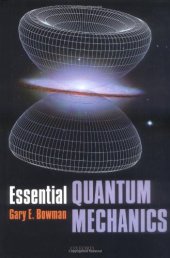 book Essential Quantum Mechanics