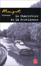 book Le charretier de La Providence (Maigret 2)