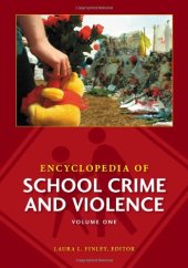 book Encyclopedia of School Crime and Violence