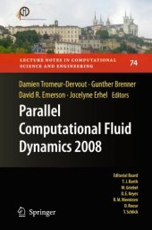 book Parallel Computational Fluid Dynamics 2008: Parallel Numerical Methods, Software Development and Applications