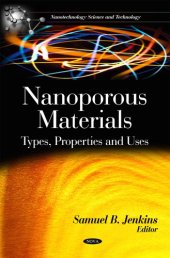 book Nanoporous Materials: Types, Properties and Uses