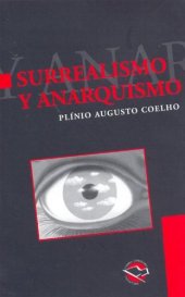 book Surrealismo y Anarquismo