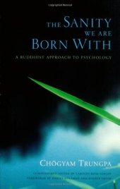 book The Sanity We Are Born With: A Buddhist Approach to Psychology