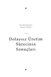 book Das Kapital - 1. Cilt - Yayımlanmamış Altıncı Bölüm - Dolaysız Üretim Sürecinin Sonuçları (2011 Baskısı-Yordam)