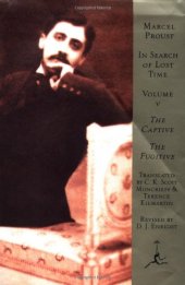 book In Search of Lost Time, Volume 5: The Captive, The Fugitive