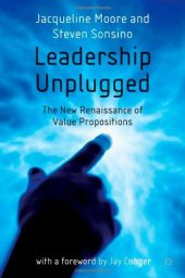 book Leadership Unplugged: The New Renaissance of Value Propositions