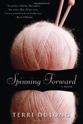 book Spinning Forward