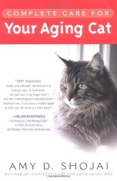 book Complete Care For Your Aging Cat