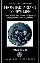 book From Barbarians to New Men: Greek, Roman, and Modern Perceptions of Peoples of the Central Apennines