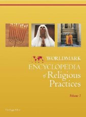 book Worldmark Encyclopedia of Religious Practices (3 Volume Set)