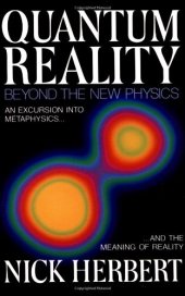 book Quantum reality: beyond the new physics