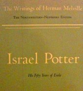 book Israel Potter: His Fifty Years of Exile, Volume Eight, Scholarly Edition (Melville)