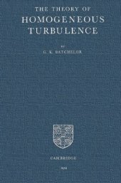 book The Theory of Homogeneous Turbulence