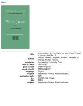 book White Jacket, or The World in a Man-of-War: Volume Five, Scholarly Edition (Melville)