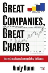 book Great Companies, Great Charts: Effective Stock Trading Techniques to Beat the Markets