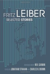 book Fritz Leiber: selected stories