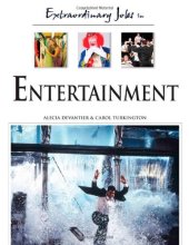 book Extraordinary Jobs in Entertainment